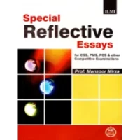 Special Reflective Essays By Prof: Manzoor Mirza