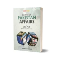 Essence of Pakistan Affairs For CSS PMS By Ahmed Shakeel Babar – JWT