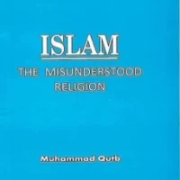Islam its Meaning and Messages By Professor Khurshid Ahmed