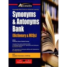 Synonyms & Antonyms Bank By Rana Shahid Farooq