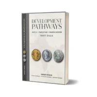 Development Pathways India Pakistan Bangladesh 1947-2022