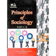 Principles of Sociology CSS PMS By A H Publisher