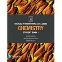 Pearson Edexcel International AS/A Level Chemistry Student Book 1