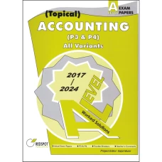 A Level Accounting P3 & P4 2025 Topical Past Papers