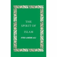 The Spirit Of Islam